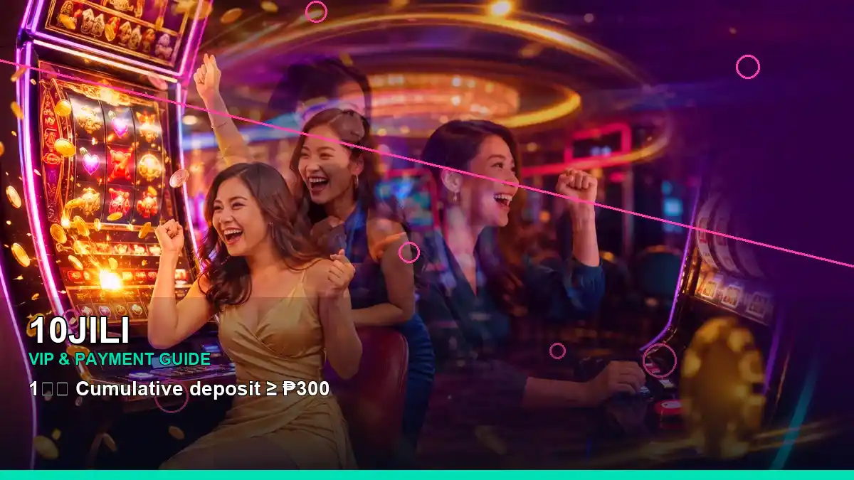 10JILI 10JILI payment information for Philippine users scene with panoramic reel neon jackpot slot games for players in the